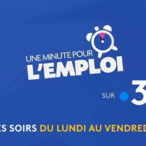 FranceTV Publicité lance le programme court «Une Minute pour l’emploi» sur France 3 en partenariat avec Pôle emploi