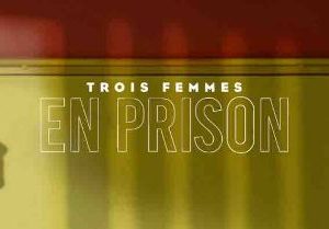 Lagardère Studios: le documentaire en réalité virtuelle «Trois femmes en prison» en compétition officielle du «360 film festival» et en 1ère mondiale au «SATIS 2020»