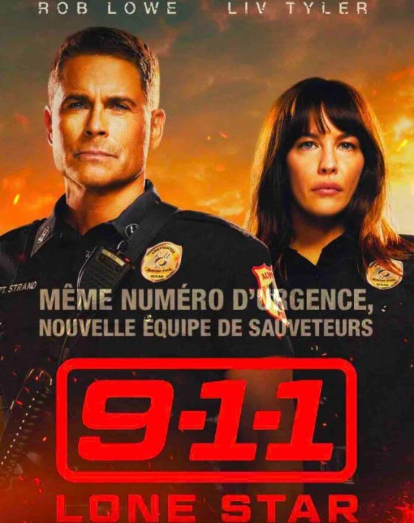 M6 : la nouvelle série «9-1-1 Lone Star» avec Rob Lowe et Liv Tyler dès le 5 novembre à 21h05