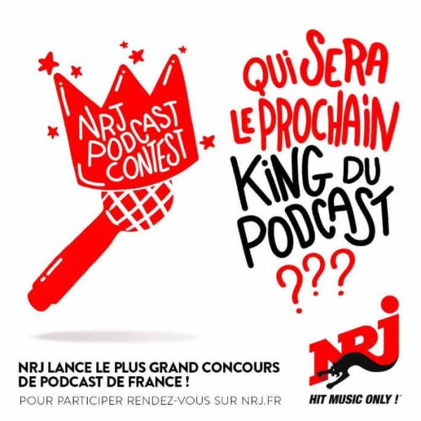 NRJ Podcast Contest : NRJ part à la recherche des futurs podcasts