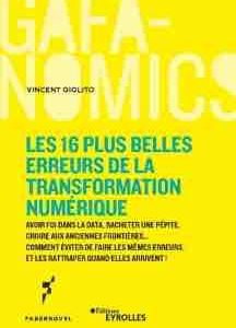 «Les 16 plus belles erreurs de la transformation numérique»