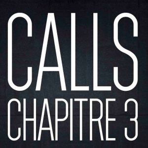 Groupe CANAL+ : «CALLS, Chapitre 3» à partir du 10 décembre sur CANAL+ et myCANAL