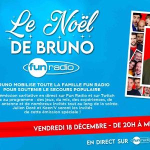 Fun Radio soutient le secours populaire avec «Le Noël de Bruno» ce vendredi 18 décembre de 20h à minuit
