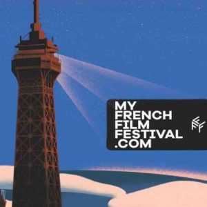 MyFrenchFilmFestival : 11ème édition en ligne le 15 janvier 2021