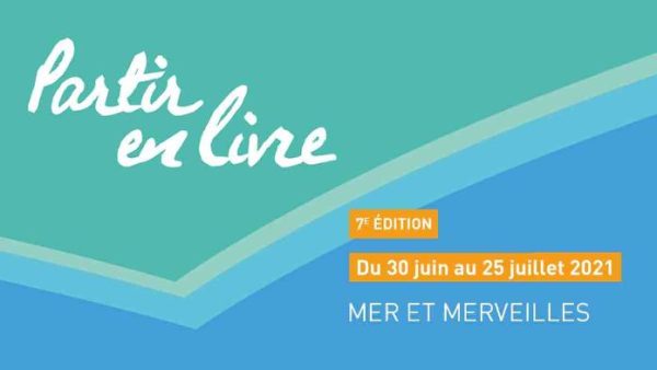 Partir en Livre 2021, 7ème édition du 30 juin au 25 juillet 2021