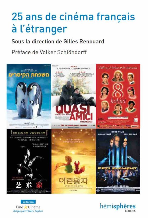 UniFrance présente l’ouvrage «25 ans de cinéma français à l’étranger»