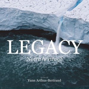 M6 : «Legacy» réalisé par Yann Arthus sera diffusé mardi en 1ère partie de soirée