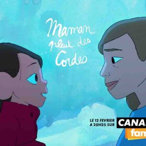 CANAL+family : le film d’animation «Maman pleut des cordes» vendredi 12 février à 20h25