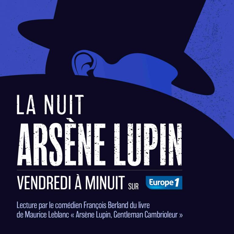 Europe 1 : deux nuits Arsène Lupin les 29 janvier et 5 février