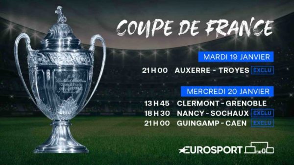 Eurosport : la Coupe de France de football de retour dès le mardi 19 janvier