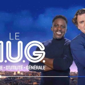 M6 : «Le M.U.G.: magazine d’utilité générale» à partir de ce vendredi 8 janvier