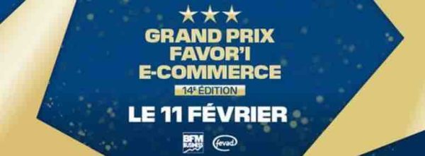 BFM Business : «Grand Prix Favor’i e-commerce» ce jeudi 11 février à 21h00