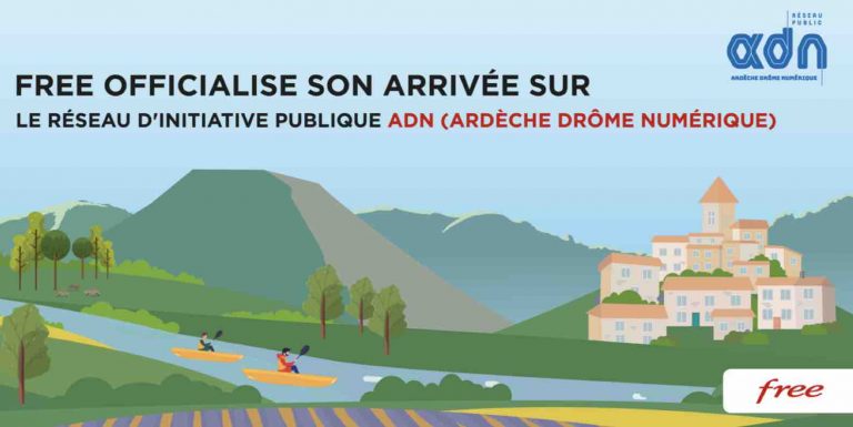 Free officialise son arrivée sur le Réseau d’Initiative Publique ADN (Ardèche Drôme Numérique)