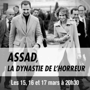 LCP : la série documentaire inédite «Assad, la dynastie de l’horreur» à partir du 15 mars à 20h30