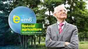 M6 : «E=M6 : Spécial agriculture, les secrets de nos aliments», lundi 1er mars à 21h05