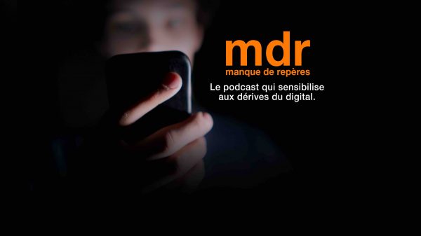 Orange lance son podcast «mdr - manque de repères» avec Marcel pour sensibiliser aux dérives du digital