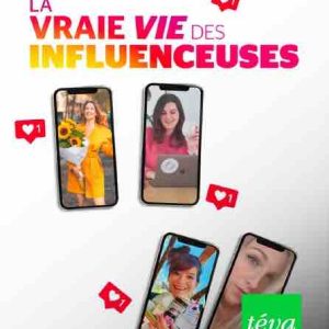 téva : le documentaire inédit «La vraie vie des influenceuses» vendredi 26 février à 22h50