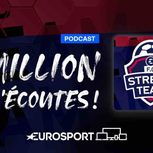 Eurosport : le podcast «FC Stream Team» atteint le million d’écoutes