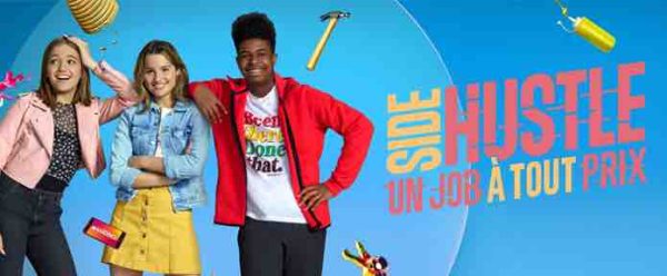 Nickelodeon Teen : la série inédite «Side Hustle: Un job à tout prix» dès le 25 avril