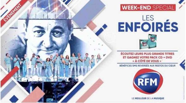 RFM : week-end spécial Les Enfoirés les 6 et 7 mars