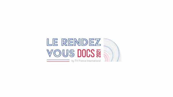TV France International organise la 1ère édition du Rendez-Vous DOCS le 18 mars