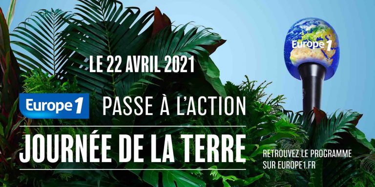 Europe 1 se mobilise autour d’initiatives positives à l’occasion de la Journée de la Terre
