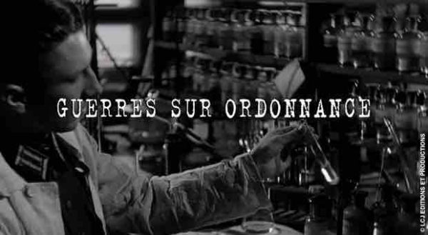 HISTOIRE TV: «Guerres sur ordonnance» le 30 avril