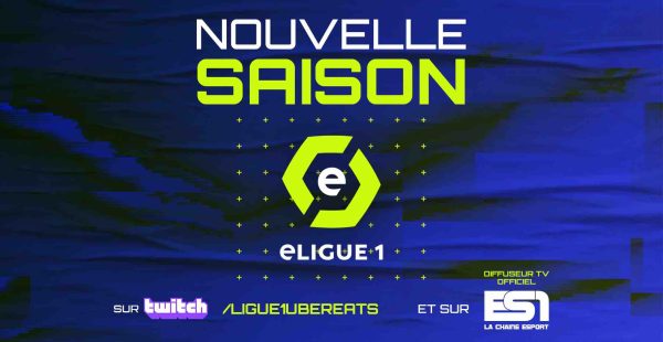 La chaîne ES1 s’associe à la Ligue de Football Professionnel et devient le diffuseur TV officiel de l’eLigue1 2021