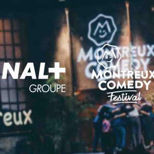 Le Groupe CANAL+ signe un accord de diffusion exclusif avec le Montreux Comedy Festival pour l’année 2021