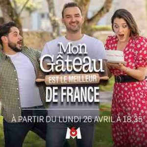 M6 : «Mon gâteau est le meilleur de France» avec Cyril Lignac dès le lundi 26 avril à 18h35