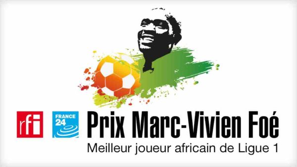 Prix Marc-Vivien Foé 2021 RFI - France 24 du meilleur joueur africain de Ligue 1 : les 11 finalistes