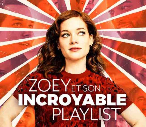Warner TV : «Zoey et son incroyable playlist», saison 2 dès le 1er juin