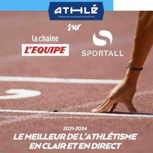 Athlétisme : une série d’événements majeurs en clair sur la chaîne l’Equipe et une appli payante