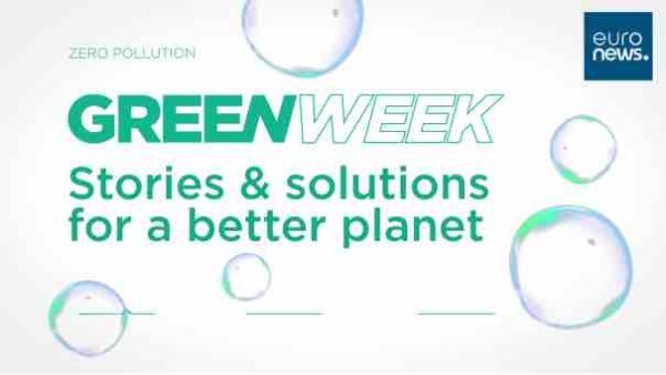 Euronews : 2ème édition de la «Green Week»