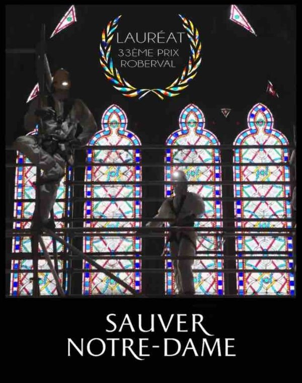 GEDEON Programmes/ Prix Roberval 2020 : le documentaire «Sauver Notre-Dame», lauréat de la catégorie Télévision