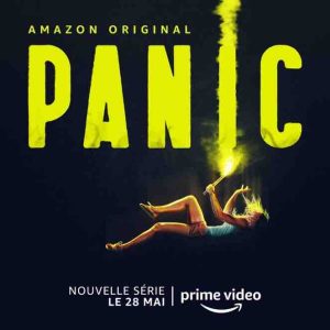 Prime Video: la nouvelle série dramatique «Panic» dès le 28 mai