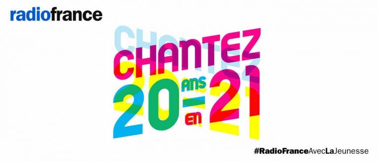 Radio France/ concours musical «Chantez 20 ans en 21»: ouverture des votes au public dès le 1er juin