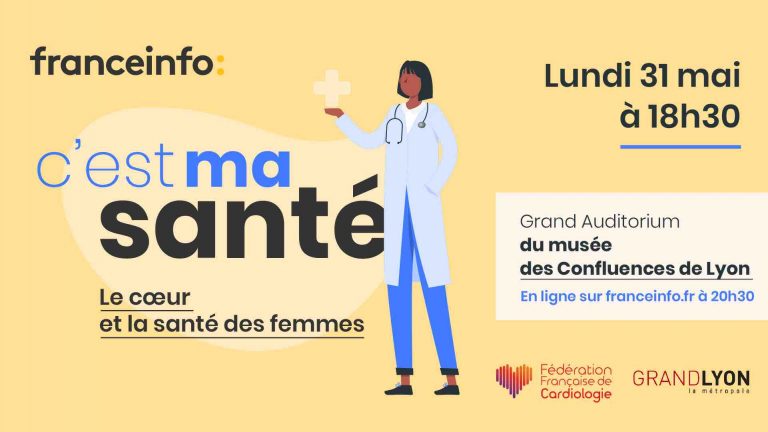 franceinfo/ «C’est ma santé» : 1ère édition le lundi 31 mai à Lyon