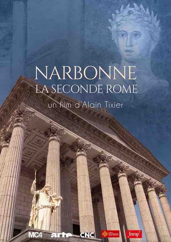 ARTE : le documentaire inédit «NARBONNE Métropole antique» samedi 19 juin à 20h50
