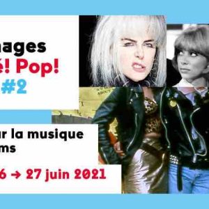 Forum des images : cycle «Ciné Pop Wizz» jusqu’au 27 juin