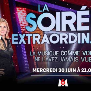 M6 : «La Soirée Extraordinaire» animée par Marie Portolano mercredi 30 juin à 21h05
