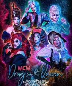 MCM : «Drag Save the Queen» le 17 juin à 21h00