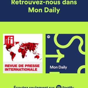 RFI fait son entrée dans «Mon Daily», la liste de lecture («playlist») personnalisée de Spotify