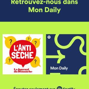 «L’Antisèche», podcast du «JDD», intègre «Mon Daily» de Spotify