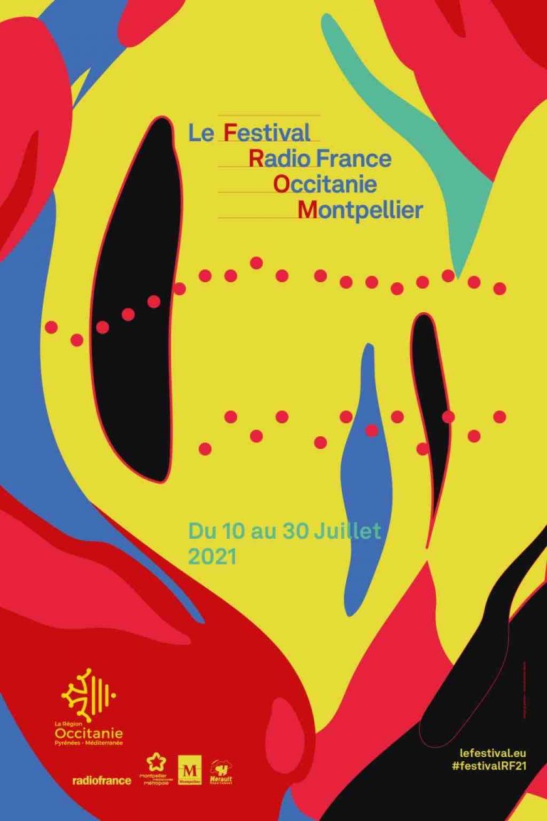 France Musique en direct du Festival Radio France Occitanie Montpellier du 15 au 22 juillet 2021