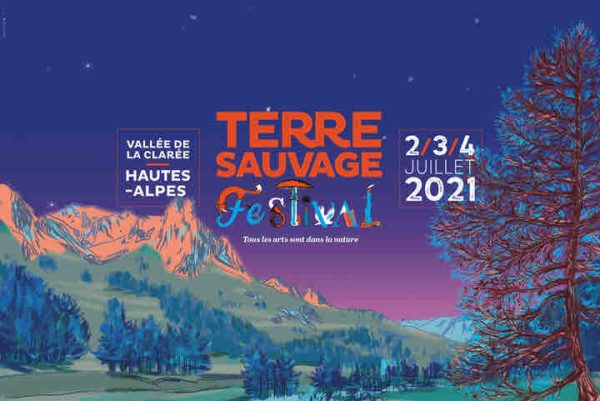 Le 1er festival «Terre Sauvage» du 2 au 4 juillet dans les Hautes Alpes