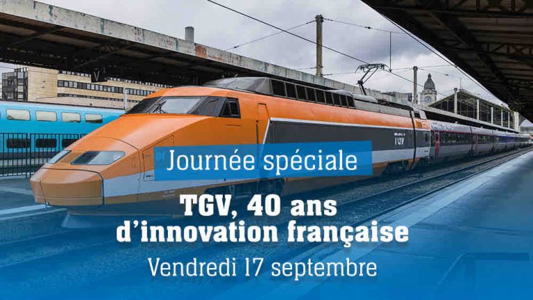 France Bleu en journée spéciale «TGV, 40 ans d’innovation française» ce vendredi 17 septembre