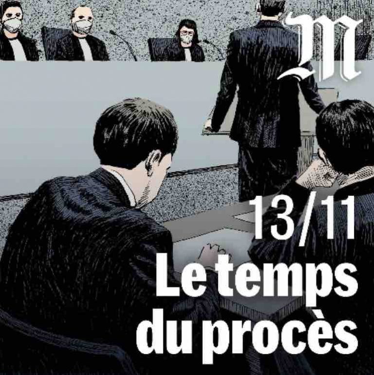 «Le Monde» : dispositif éditorial spécial «13 novembre 2015 : le temps du procès»