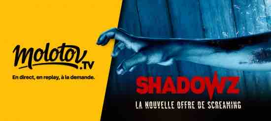 Molotov accueille Shadowz dans ses offres