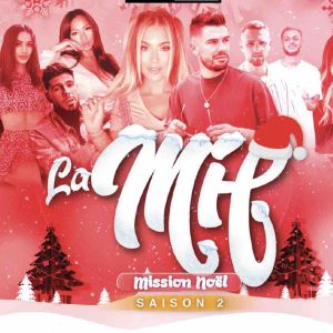 C8 : «La Mif : Mission Noël» dès ce vendredi 17 décembre sur myCANAL